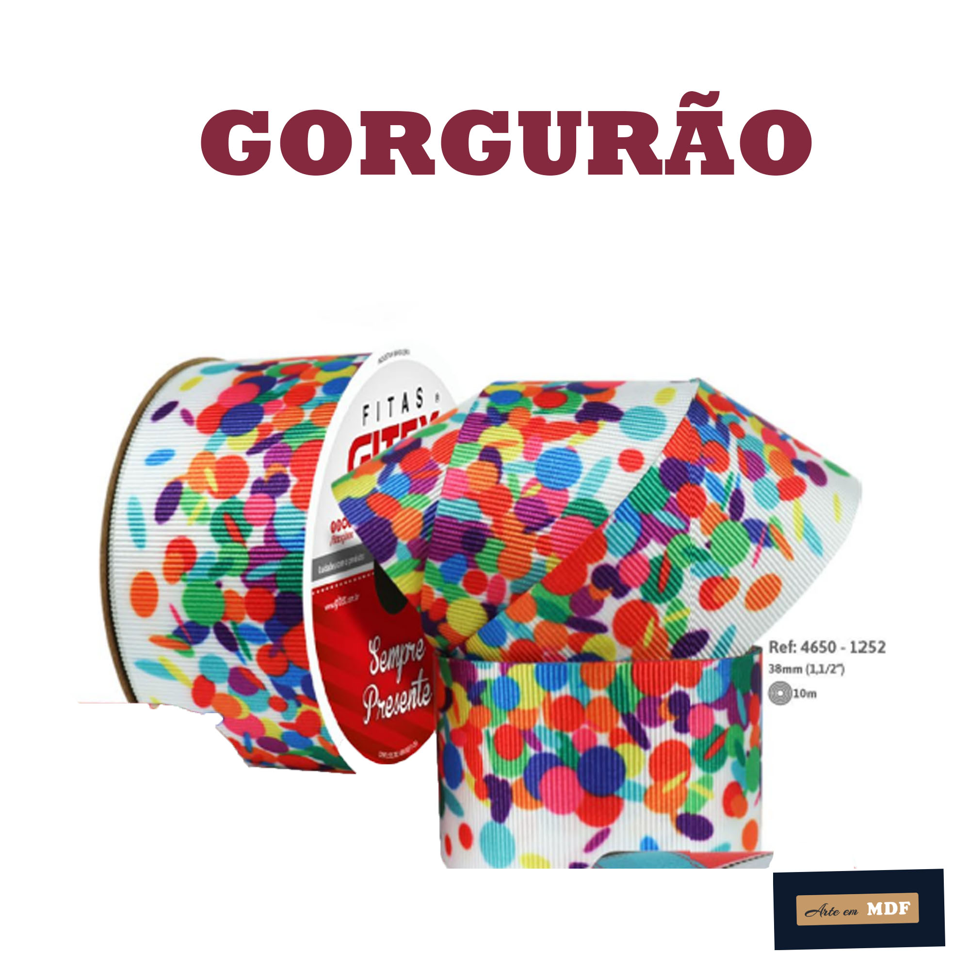 FITA REF 4650/9 -10 MTS - KIDS GORG HD 1252 - CONFETIS COLORIDOS FUNDO BRANCO